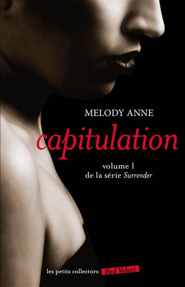 Surrender. Vol. 1. Capitulation
