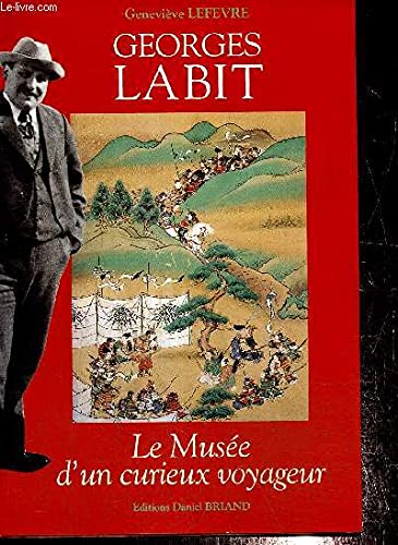 Couverture de Georges Labit : un globe-trotter toulousain, 1862-1899