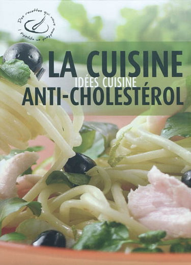 Couverture de La cuisine anti-cholestérol