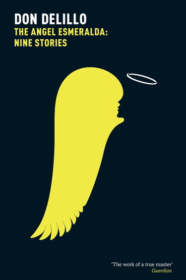 Couverture de The Angel Esmeralda: Nine Stories par Don DeLillo