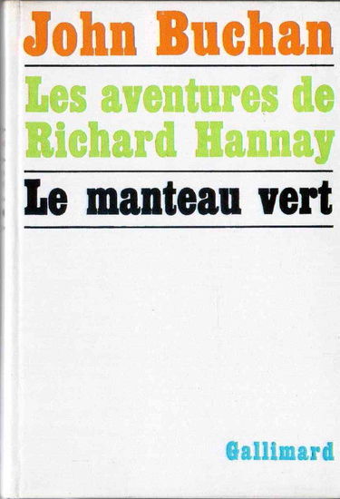 Les aventures de richard hannay tome 1 : le manteau vert