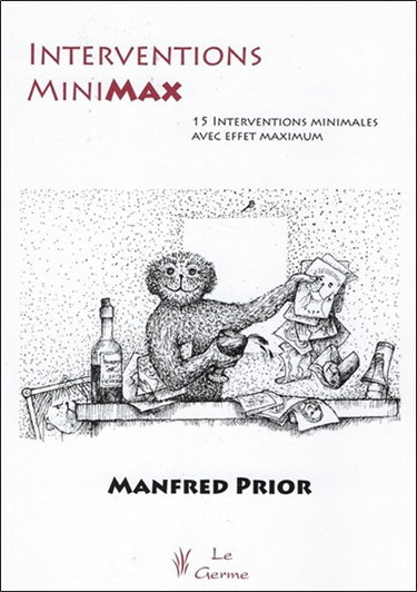 Interventions mini-max : 15 interventions minimales à effet maximal