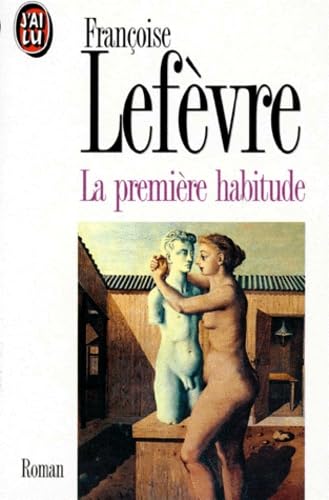 La Premiere Habitude