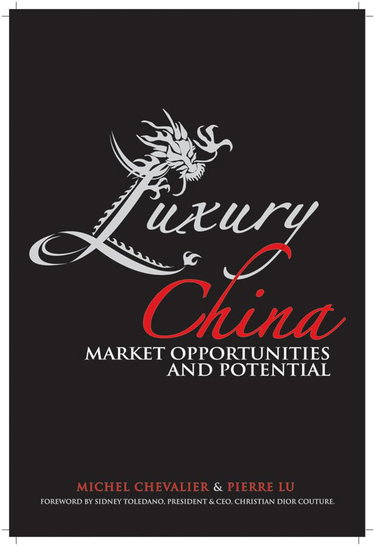 Couverture de Luxury China: Market Opportunities and Potential