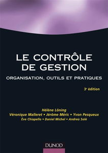 Le contrôle de gestion : organisation, outils et pratiques