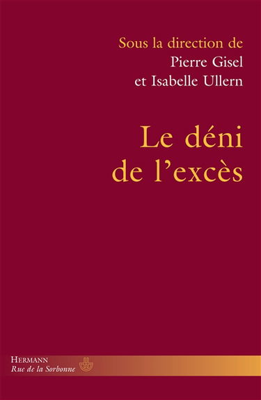 Le déni de l'excès : homogénéisation sociale et oubli des personnes