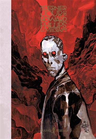 Couverture de Le dernier jour de Howard Phillips Lovecraft