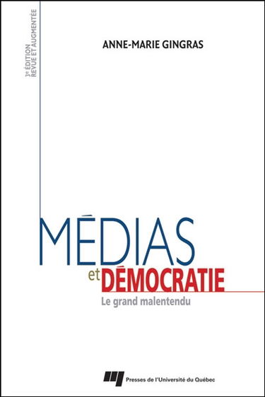 Médias et démocratie : le grand malentendu