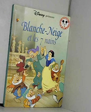 Walt Disney présente - Blanche-Neige et les 7 nains