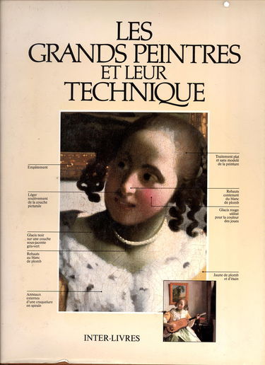 Les grands peintres et leur technique