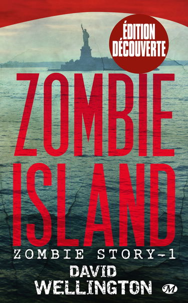 Zombie Story, T1 : Zombie Island