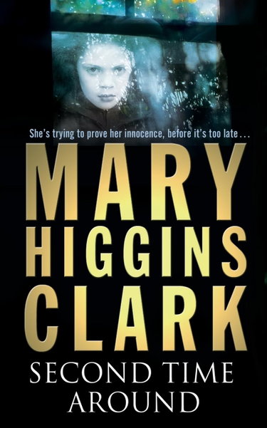 Couverture de Second Time Around par Mary Higgins Clark
