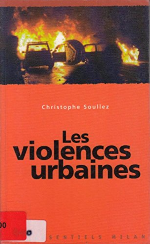 Les Violences Urbaines