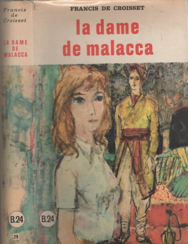 Couverture de La dame de malacca