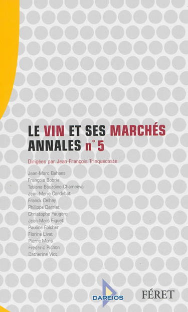 Le vin et ses marchés : annales n° 5