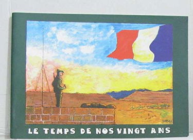 Le temps de nos vingt ans