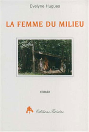 La Femme du milieu