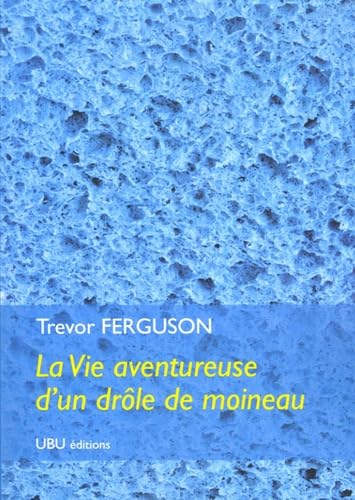 La vie aventureuse d'un drôle de moineau