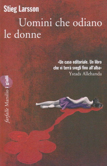 Couverture de Uomini Che Odiano Le Donne par Stieg Larsson