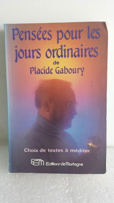 Pensees Pour Les Jours Ordinaires