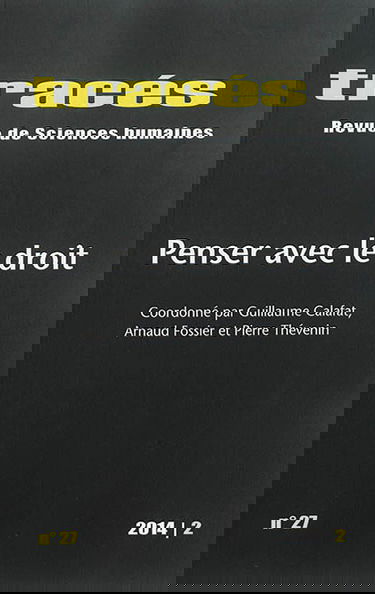 Tracés, n° 27. Penser avec le droit