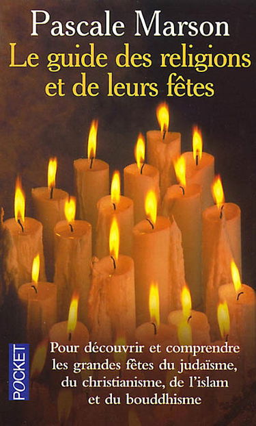 Guide des religions et de leurs fêtes