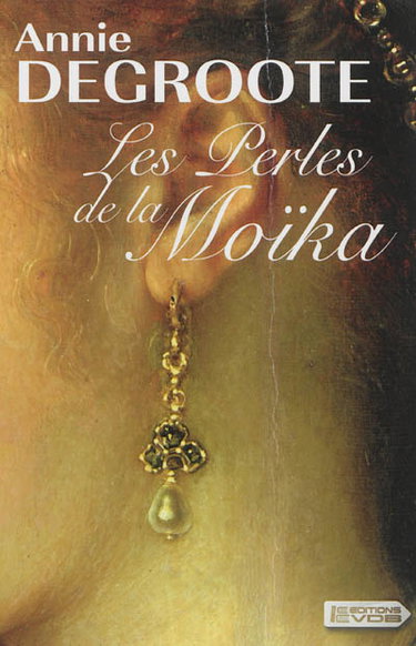 Les perles de la Moïka
