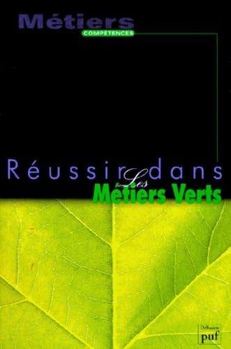 Réussir dans les métiers verts