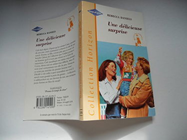 UNE DELICIEUSE SURPRISE