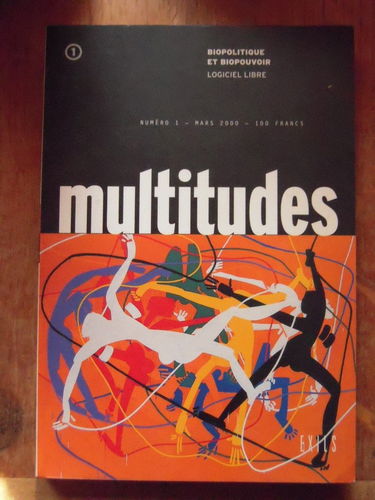 Multitudes, n° 1. Biopolitique et biopouvoir