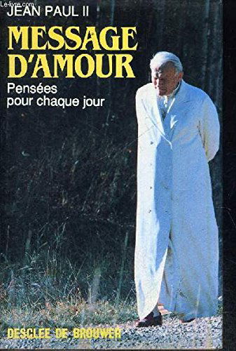 Message d'amour : pensées pour chaque jour