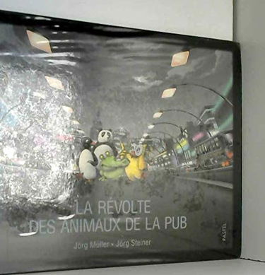 Revolte des animaux de la pub (La)