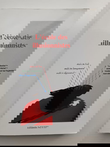 L'école des illusionnistes