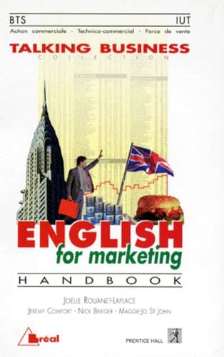 English for marketing : handbook : BTS action commerciale-force de vente, IUT techniques de commercialisation