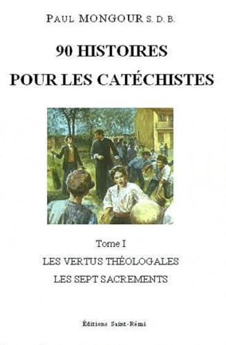 90 histoires pour les catéchistes