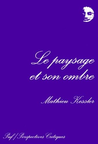 Le paysage et son ombre