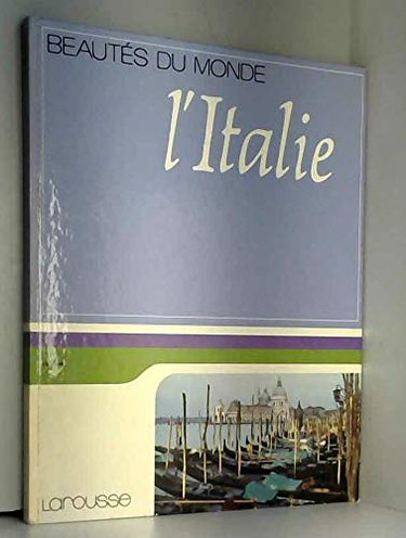 Couverture de L'Italie (Beautés du monde)