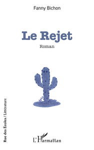 Le rejet