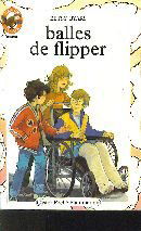 Balles de flipper: - VIVRE AUJOURD'HUI, DES 9/10 ANS