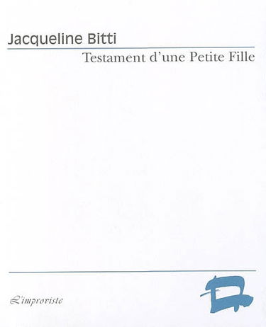 Testament d'une petite fille