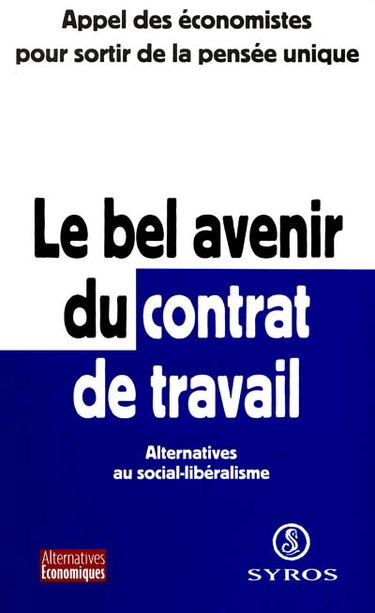 Le bel avenir du contrat de travail