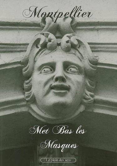Montpellier met bas les masques