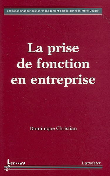 La prise de fonction en entreprise