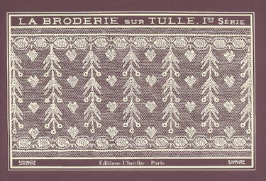 La broderie sur tulle : 1re série