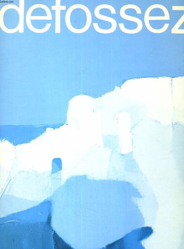 Defossez : peintures, lithographies