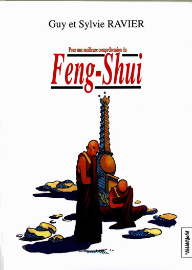 Pour une meilleure compréhension du Feng-shui