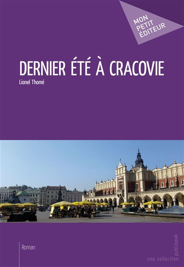 Dernier été à cracovie