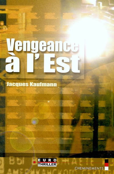 Vengeance à l'Est