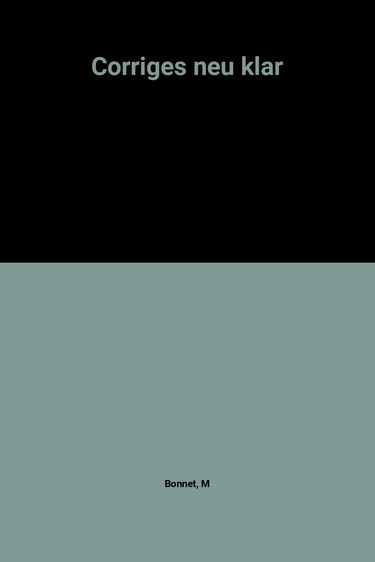 Corrigés des exercices de grammaire allemande : principales notions d'allemand