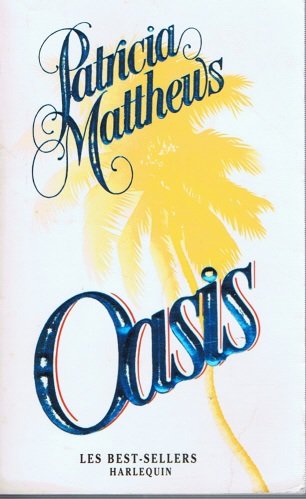 Couverture de OASIS par Patricia Matthews